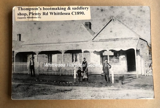Thompson's bootmaking and saddlery shop, Plenty Road, Whittlesea, c.1890