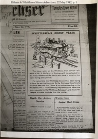 Newspaper - Newspaper clipping, Copy, Eltham & Whittlesea Shires Advertiser, Whittlesea's Ghost Train, 22 May 1942