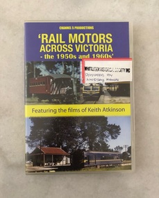 Film - DVD, Keith Atkinson, Rail Motors Across Victoria the 1950s and 1960s, 2008