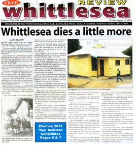 Newspaper - Article, Whittlesea Review, Whittlesea dies a little more, 17 Aug 2010