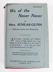 Book, We of the Never-Never by Mrs. Aeneas Gunn, 1907