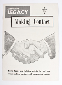 Booklet, Making Contact. Some facts and talking points to aid you when making contact with prospective donors, 1962