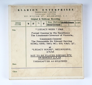 Audio - Recording, tape, Legacy Week 1968. Formal Opening by his Excellency The Lieutenant-Governor of Victoria, 1968