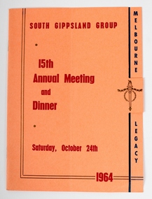 Programme, South Gippsland Group 15th Annual Meeting and Dinner, 1964