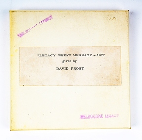 Audio - Recording, tape, Legacy Week message - 1977 given by David Frost, 1977