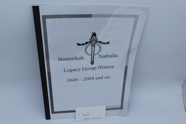 Book, Numurkah Nathalia Legacy Group History 1949- 2004 and on, 2004