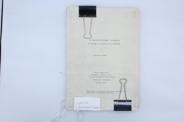 Document - Thesis, The Task-Focused Volunteer: An Evaluation of the Work of the Legacy Club of Melbourne