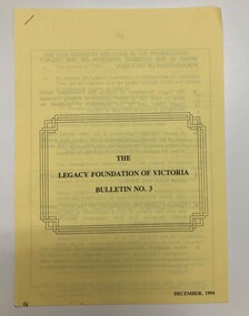 Document, The Legacy Foundation of Victoria. Bulletin NO. 3