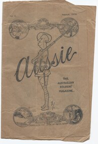 Magazine, Aussie. The Australian Soldiers' Magazine, 1918