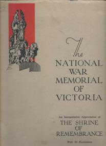 Booklet, The National War Memorial of Victoria (S3), 1939
