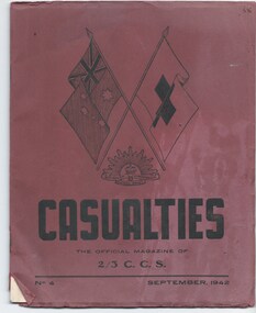 Magazine - Document, magazine, Casualties : The offical magazine of the 2/3 C.C.S, 1942