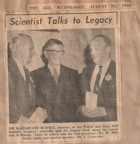 Newspaper - Document, article, The Age, Scientist Talks to Legacy, 1960