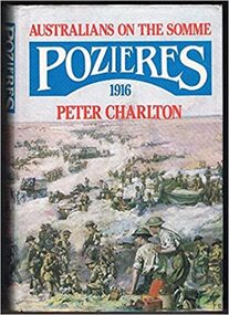 Book, Australians on the Somme. Pozieres 1916, 1986