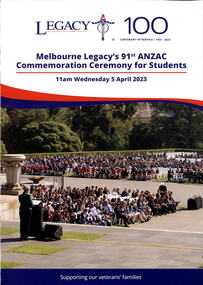 Programme, Melbourne Legacy's 91st ANZAC Commemoration Ceremony for students, 2023