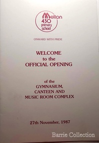 Document, Official Opening of the gymnasium, canteen and music room complex, 1987
