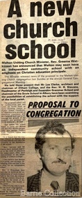 Newspaper, Uniting Church news-clippings, 1967, 1980, 1982,1983, 1990,1998