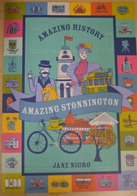 Book (Item), Jane Nigro, Amazing History, Amazing Stonnington, 2013