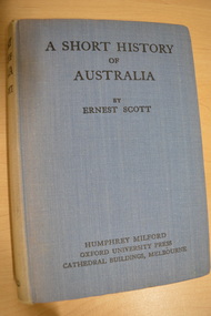 Book, Ernest Scott, A Short History of Australia, 1928