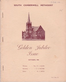 Booklet (Item), South Camberwell Methodist Church, South Camberwell Methodist Golden Jubilee Issue October 1965, 1965