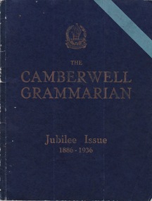 Booklet (Item), H.L. Tonkin, The Camberwell Grammarian Jubilee Issue 1886-1936, 1936