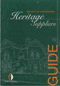 Booklet (Item), Boroondara City of Harmony, The City of Boroondara Heritage Suppliers' Guide