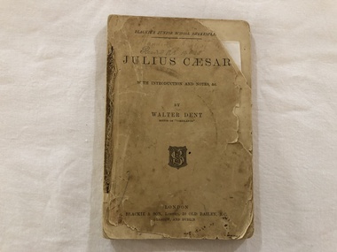Book, Blackie & Son, Llimited, Julius Caesar, 1901