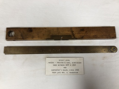 Spirit Level and Ruler, 1. Made between 1833 & 1863.    2. Circa 1920