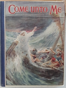 Book, Catherine Shaw et al, Come Unto Me, 1928