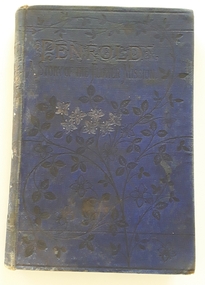 Book, Ruth Lynn et al, Penfold. A Story of the Flower Mission, C 1880