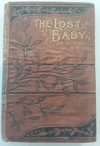 Book, Emma Leslie et al, The Lost Baby - a Story of a Flood, c1880