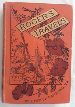 A orange covered fiction book about two boys and their travels overseas in Europe in the late 1800's. Has strong moral religious themes. 