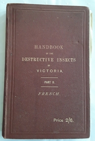 A handbook of destructive plants of Victoria 1893