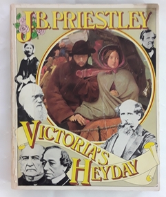 A Victorian era coffee table history book with a colourful front cover showing illustrations and photographs of people in the Victorian period of the 1850's.