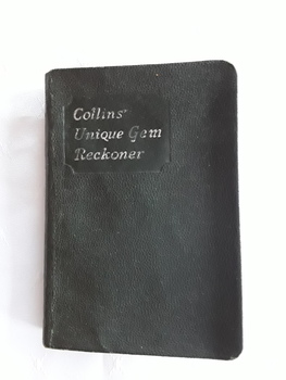 A vintage green pocket sized reference book with the title Collins' Unique Gem Reckoner printed in silver at the top.