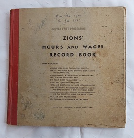 A square grey coloured Silvan Fruit Processors Zions' Hours and Wages Record Book. 