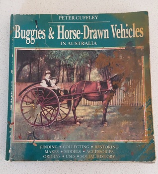 A large square green paperback book about Buggies & Horse-Drawn Vehicles used for transport in Australia. 