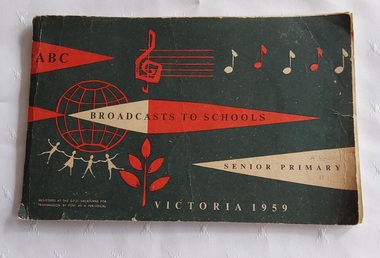 A small rectangular paperback booklet: ABC Broadcasts to Schools Senior Primary 1959.