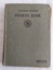 A badly damaged grey fabric covered hardcover Victorian reader Fourth Book.
