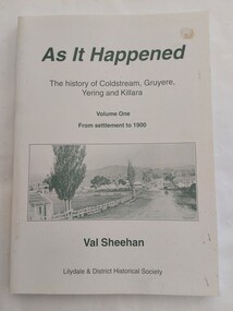 A white covered book with all details printed in green: the title, author and a photograph, Looking north to the township of Coldstream. 