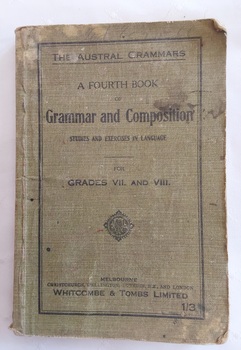 A green linen-covered textbook widely used in Australian Government Schools for Grades VII and VIII in the early 1900's. 