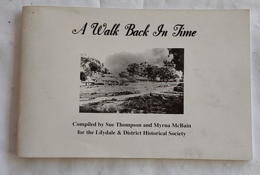 A small rectangular white book on the history of Lilydale compiled for the Lilydale & District Historical Society. 