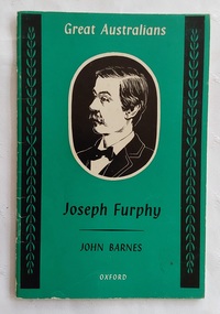 A small thin green covered book with the author, series and publisher details printed either in black or white lettering on the front cover - Joseph Furphy.