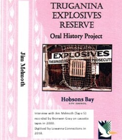 Digitised Oral History – Truganina Explosives Reserve - Tape 5 Jim Melmoth, 2018
