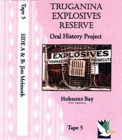 Digitised Oral History – Truganina Explosives Reserve - Tape 9 Andrew Shannon and Judy Hindle, 2018