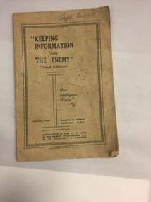 Booklet - Book, Keeping Information from the Enemy " How Intellegence Works", 1943