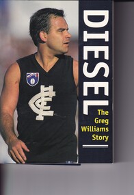Paperback Book, Diesel The Greg Williams Story, 1995