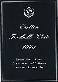 Colour Program, Carlton Football Club 1993 Grand Final Dinner, 1993