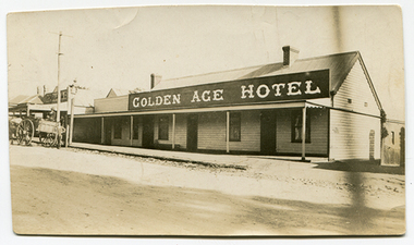 Photograph of the Golden Age Hotel, Tarnagulla, The Golden Age Hotel, Tarnagulla, c.1920s