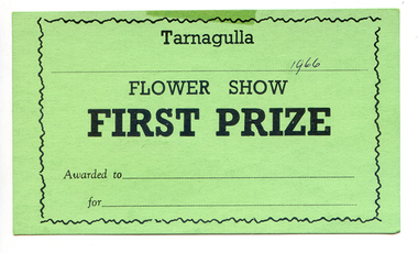 First Prize Card: Tarnagulla Flower Show, 1966
