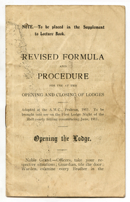 Revised Formula & Procedure for the Opening & Closing of Lodges, 1911